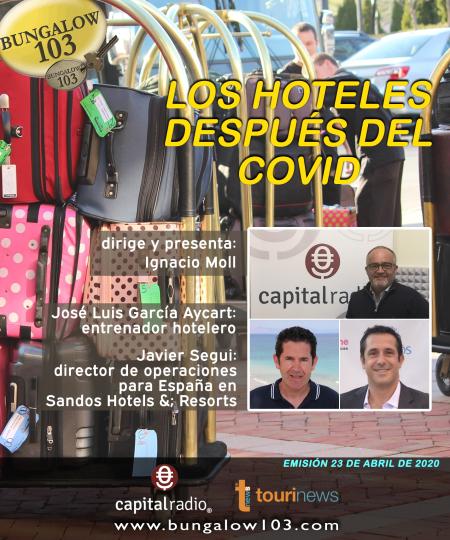 LA REAPERTURA DE LOS HOTELES TRAS EL COVID: ¿CUÁLES CONTARÁN CON MÁS VENTAJAS?