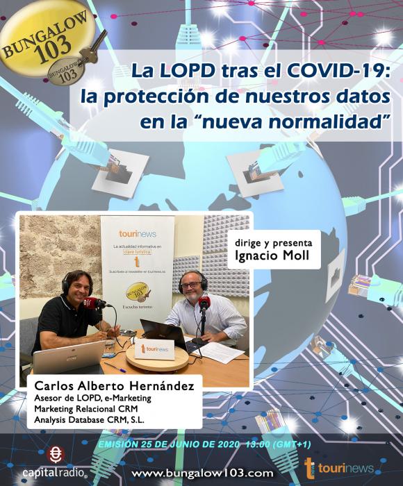 LA LOPD TRAS EL COVID-19: LA PROTECCIÓN DE DATOS EN LA "NUEVA NORMALIDAD"