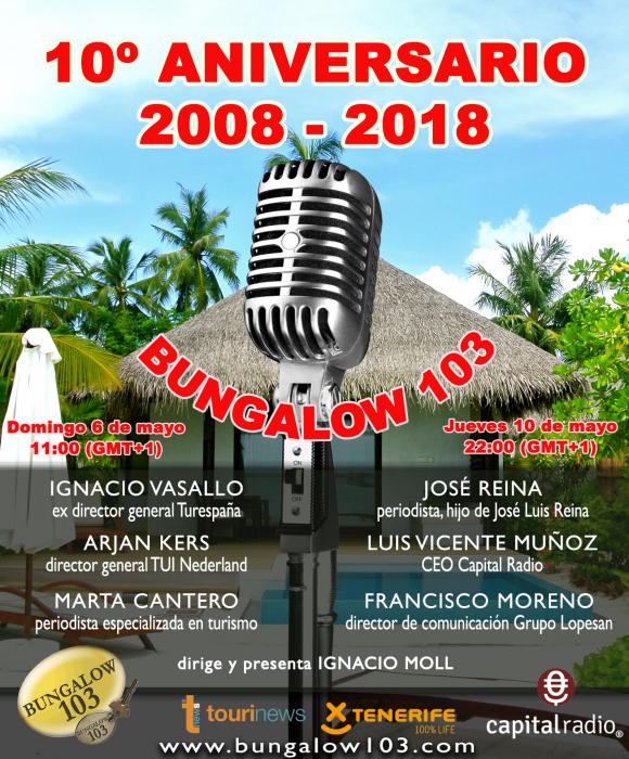 10º ANIVERSARIO 2008-2018 BUNGALOW 103